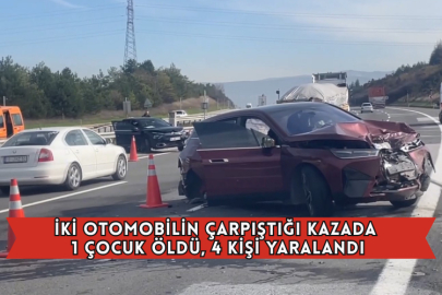 İki Otomobilin Çarpıştığı Kazada 1 Çocuk Öldü, 4 Kişi Yaralandı