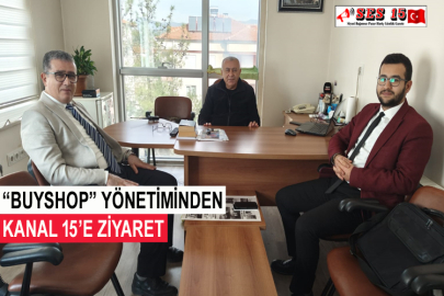 “BUYSHOP” Yönetiminden Kanal 15’e Ziyaret