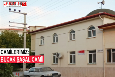 Camilerimiz: Bucak Şaşal Camii