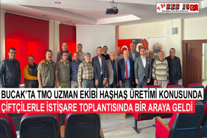 Bucak’ta TMO Uzman Ekibi Haşhaş Üretimi Konusunda Çiftçilerle İstişare Toplantısında Bir Araya Geldi