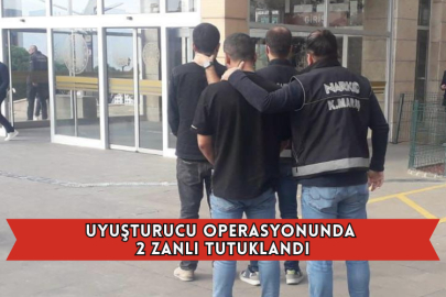 Uyuşturucu Operasyonunda 2 Zanlı Tutuklandı