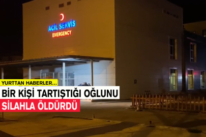 Bir Kişi Tartıştığı Oğlunu Silahla Öldürdü