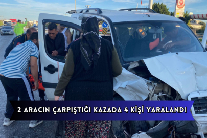 2 Aracın Çarpıştığı Kazada 4 Kişi Yaralandı