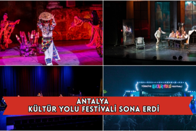 Antalya Kültür Yolu Festivali Sona Erdi