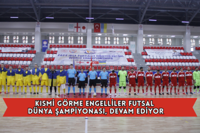 Kısmi Görme Engelliler Futsal Dünya Şampiyonası, Devam Ediyor