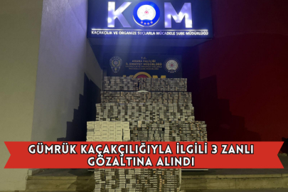 Gümrük Kaçakçılığıyla İlgili 3 Zanlı Gözaltına Alındı