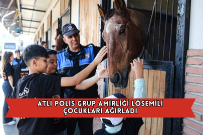 Atlı Polis Grup Amirliği Lösemili Çocukları Ağırladı