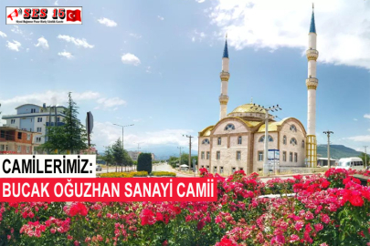 Camilerimiz: Bucak Oğuzhan Sanayi Camii