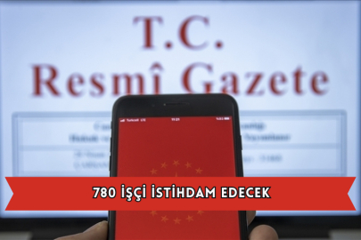 780 İşçi İstihdam Edecek