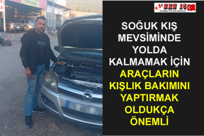 Soğuk Kış Mevsiminde Yolda Kalmamak İçin Araçların Kışlık Bakımını Yaptırmak Oldukça Önemli