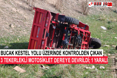 Bucak Kestel Yolu Üzerinde Kontrolden Çıkan 3 Tekerlekli Motosiklet Dereye Devrildi; 1 Yaralı