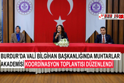 Burdur’da Vali Bilgihan Başkanlığında Muhtarlar Akademisi Koordinasyon Toplantısı Düzenlendi