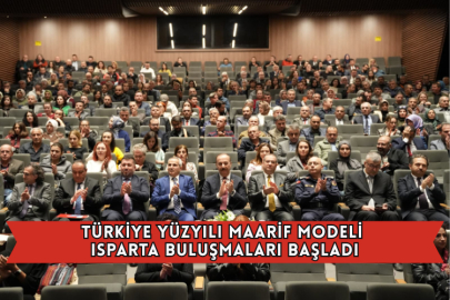 Türkiye Yüzyılı Maarif Modeli Isparta Buluşmaları Başladı