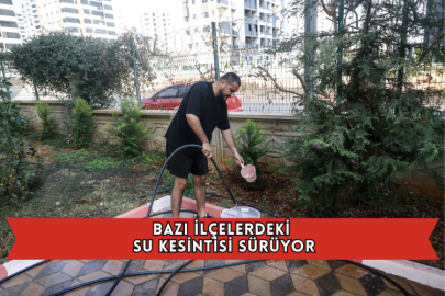 Bazı İlçelerdeki Su Kesintisi Sürüyor