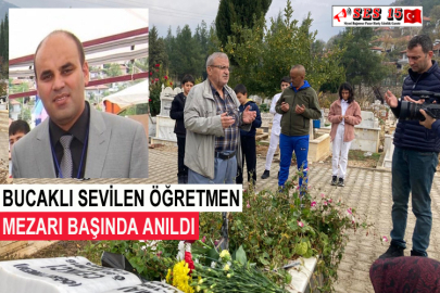 Bucaklı Sevilen Öğretmen Mezarı Başında Anıldı