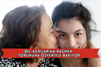 Bel Ağrılarına Rağmen Torununa Özveriyle Bakıyor