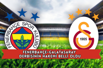 Fenerbahçe-Galatasaray Derbisinin Hakemi Belli Oldu