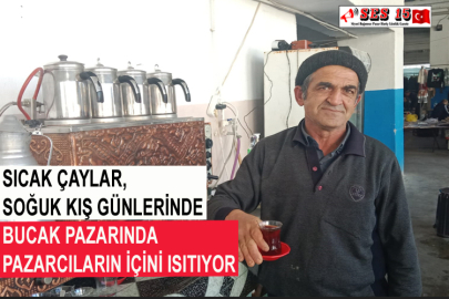 Sıcak Çaylar, Soğuk Kış Günlerinde Bucak Pazarında Pazarcıların İçini Isıtıyor