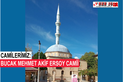 Camilerimiz: Bucak Mehmet Akif Ersoy Camii