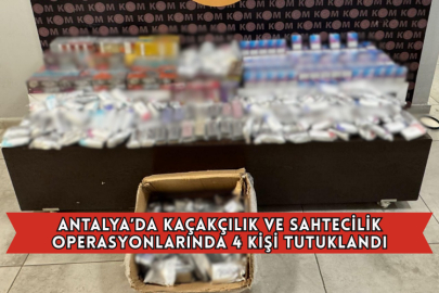 Antalya’da Kaçakçılık Ve Sahtecilik Operasyonlarında 4 Kişi Tutuklandı