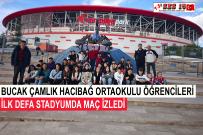Bucak Çamlık Hacıbağ Ortaokulu Öğrencileri İlk Defa Stadyumda Maç İzledi
