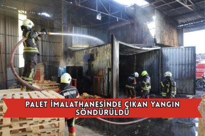 Palet İmalathanesinde Çıkan Yangın Söndürüldü