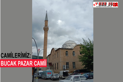 Camilerimiz: Bucak Pazar Camii