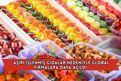 Aşırı İşlenmiş Gıdalar Nedeniyle Global Firmalara Dava Açıldı