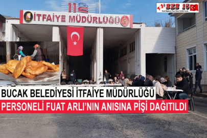 Bucak Belediyesi İtfaiye Müdürlüğü Personeli Fuat Arlı’nın Anısına Pişi Dağıtıldı