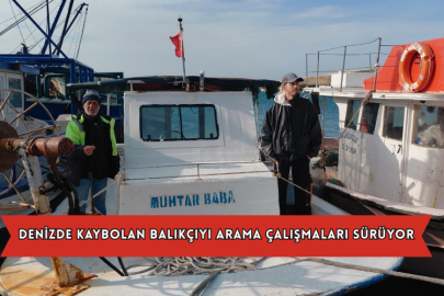 Denizde Kaybolan Balıkçıyı Arama Çalışmaları Sürüyor