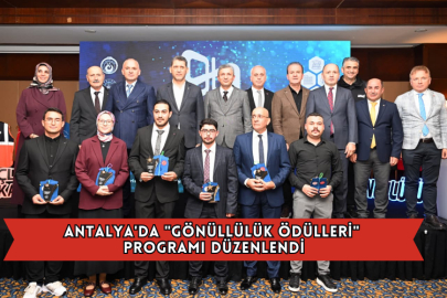 Antalya'da "Gönüllülük Ödülleri" Programı Düzenlendi
