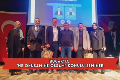 Bucak’ta “Ne Okusam Ne Olsam” Konulu Seminer