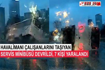 Havalimanı Çalışanlarını Taşıyan Servis Minibüsü Devrildi, 7 Kişi Yaralandı