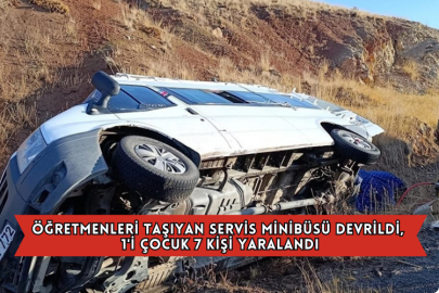Öğretmenleri Taşıyan Servis Minibüsü Devrildi, 1'i Çocuk 7 Kişi Yaralandı