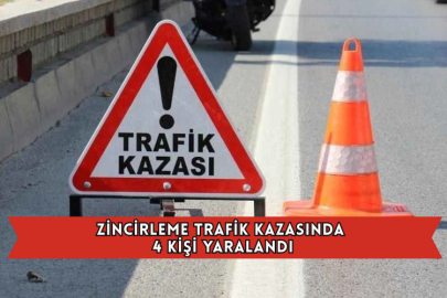 Zincirleme Trafik Kazasında 4 Kişi Yaralandı