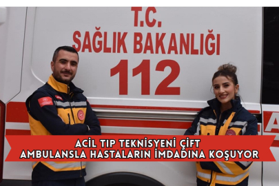 Acil Tıp Teknisyeni Çift Ambulansla Hastaların İmdadına Koşuyor