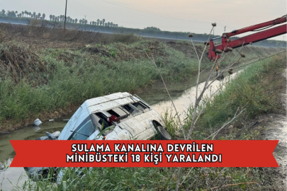 Sulama Kanalına Devrilen Minibüsteki 18 Kişi Yaralandı