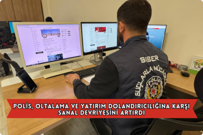 Polis, Oltalama Ve Yatırım Dolandırıcılığına Karşı Sanal Devriyesini Artırdı