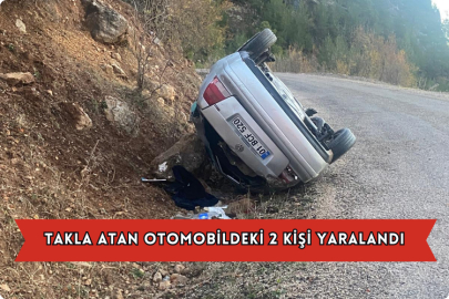 Takla Atan Otomobildeki 2 Kişi Yaralandı