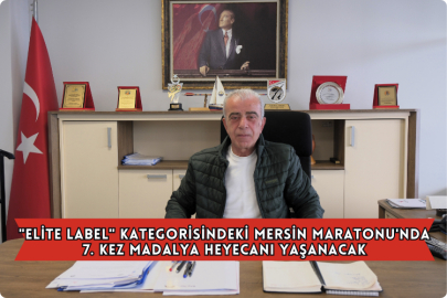 "Elite Label" Kategorisindeki Mersin Maratonu'nda 7. Kez Madalya Heyecanı Yaşanacak