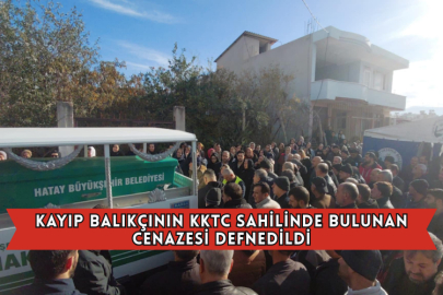 Kayıp Balıkçının Kktc Sahilinde Bulunan Cenazesi Hatay'da Defnedildi