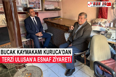 Bucak Kaymakamı Kuruca’dan Terzi Ulusan’a Esnaf Ziyareti