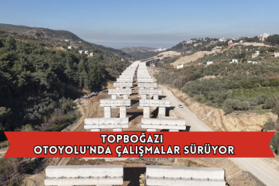 Topboğazı Otoyolu'nda Çalışmalar Sürüyor
