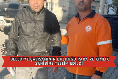  Belediye Çalışanının Bulduğu Para Ve Kimlik Sahibine Teslim Edildi