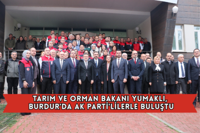 Tarım ve Orman Bakanı Yumaklı, Burdur'da AK Parti'lilerle Buluştu