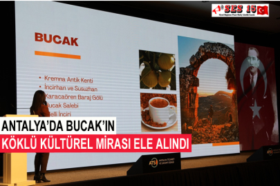 Antalya’da Bucak’ın Köklü Kültürel Mirası Ele Alındı