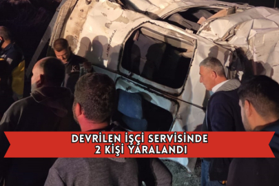 Devrilen İşçi Servisinde 2 Kişi Yaralandı