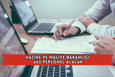 Hazine ve Maliye Bakanlığı 660 Personel Alacak