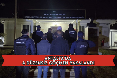 Antalya'da 4 Düzensiz Göçmen Yakalandı