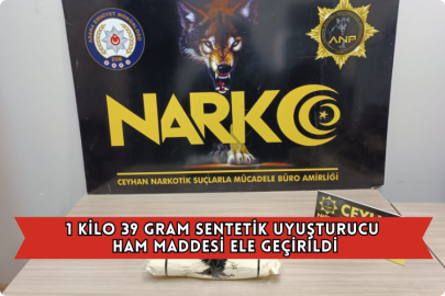 1 Kilo 39 Gram Sentetik Uyuşturucu Ham Maddesi Ele Geçirildi